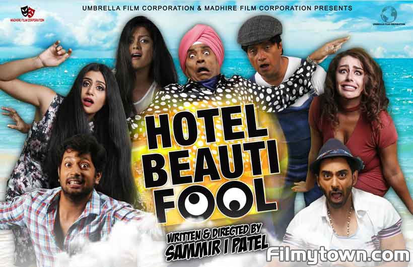 Hotel Beautifool directed by Sammir I Patel